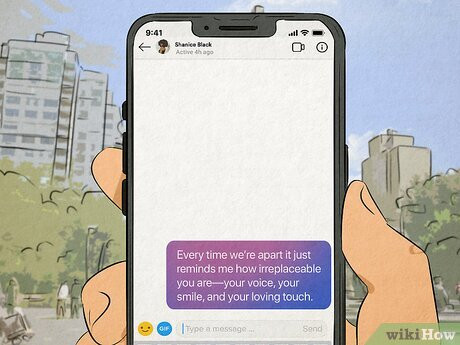 Send him a loving note to show him when you’re missing him.